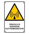 Cartello di pericolo 'pericolo di radiazioni elettromagnetiche'