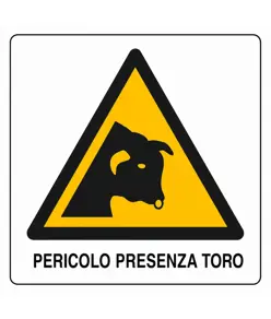Cartello di pericolo 'pericolo presenza toro'