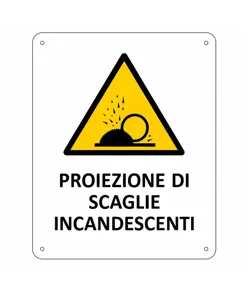Cartello di pericolo 'proiezione dii scaglie incandescenti'