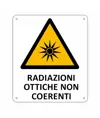 Cartello di pericolo 'radiazioni ottiche non coerenti'