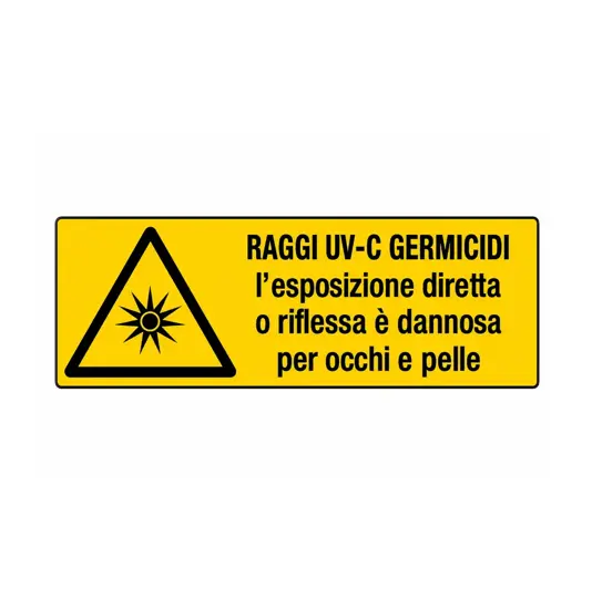Cartello di pericolo 'raggi uv-c germicidi l'esposizione diretta o riflessa è dannosa...'