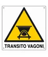 Cartello di pericolo 'transito vagoni'