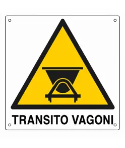 Cartello di pericolo 'transito vagoni'