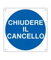 Cartello d'indicazione 'chiudere il cancello'