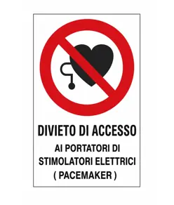 Cartello  Divieto di accesso ai portatori di stimolatori elettrici