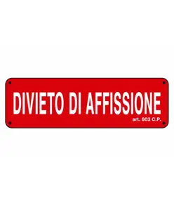 Cartello 'divieto di affissione'