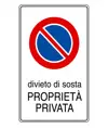 Cartello 'divieto di sosta proprietà privata'
