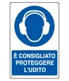 Cartello  è consigliato proteggere l'udito