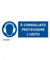 Cartello  è consigliato proteggere l'udito