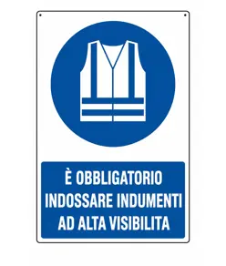 Cartello  è obbligatorio indossare indumenti ad alta visibilità