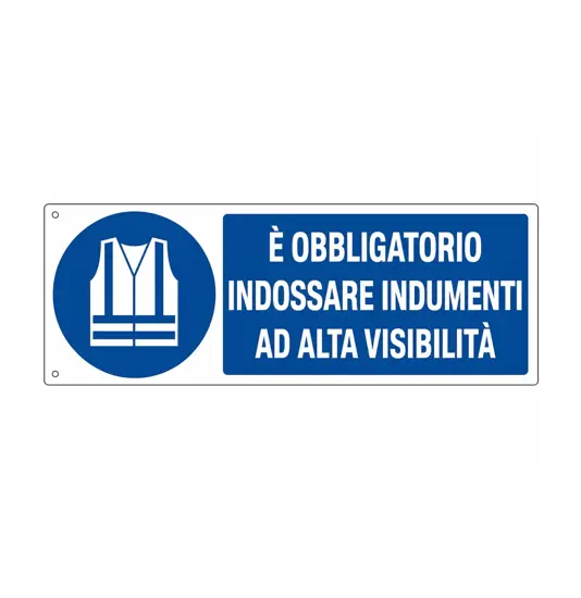 Cartello  è obbligatorio indossare indumenti ad alta visibilità