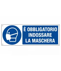 Cartello  è obbligatorio indossare le maschera