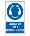 Cartello  è obbligatorio l'uso di protezioni acustiche