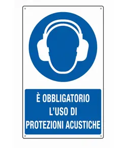 Cartello  è obbligatorio l'uso di protezioni acustiche
