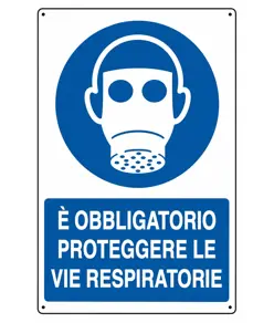 Cartello  è obbligatorio proteggere le vie respiratorie