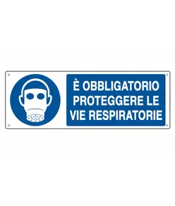 Cartello  è obbligatorio proteggere le vie respiratorie