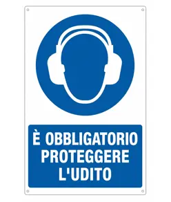 Cartello  è obbligatorio proteggere l'udito