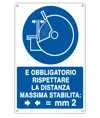 Cartello  è obbligatorio rispettare la distanza massima stabilita = mm 2