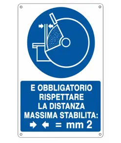 Cartello  è obbligatorio rispettare la distanza massima stabilita = mm 2