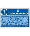 Cartello è obbligatorio  segnalare immediatamente al datore di lavoro