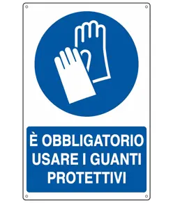 Cartello  è obbligatorio usare i Guanti da lavoro protettivi