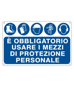 Cartello è obbligatorio  usare i mezzi di protezione personale