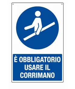Cartello  è obbligatorio usare il corrimano