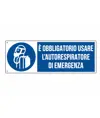 Cartello  è obbligatorio usare l'autorespiratore di emergenza