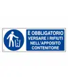Cartello  è obbligatorio versare i rifiuti nell'apposito contenitore