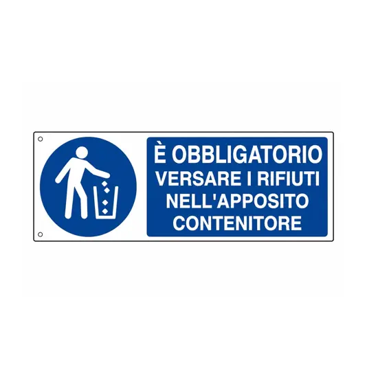 Cartello  è obbligatorio versare i rifiuti nell'apposito contenitore