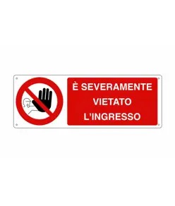 etichette adesive 'è severamente vietato l'ingresso'