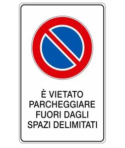 Cartello 'è vietato parcheggiare fuori dagli spazi delimitati'