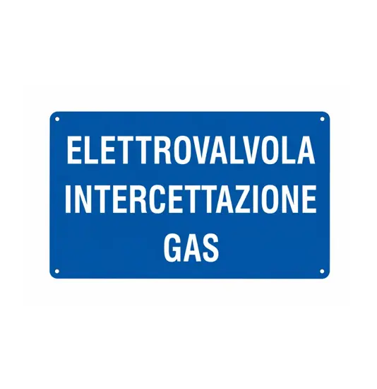 Cartello 'elettrovalvola intercettazione gas'