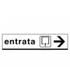 Cartello 'entrata'