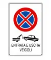 Cartello 'entrata e uscita veicoli'