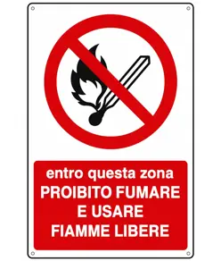 Cartello  entro questa zona proibito fumare e usare fiamme libere