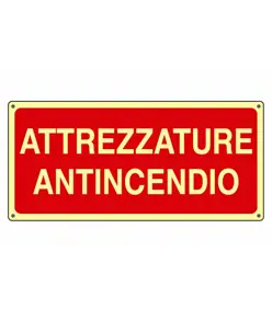 Cartello fotoluminescente 'attrezzature antincendio'