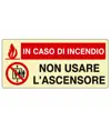Cartello fotoluminescente 'in caso di incendio non usare l'ascensore'