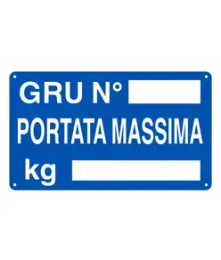 Cartello 'gru n°___ portata massima kg