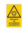 Cartello 'impianto ad avviamento automatico'