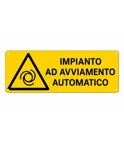 Cartello 'impianto ad avviamento automatico'