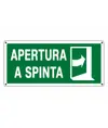 Cartello in alluminio 'apertura a spinta' a destra