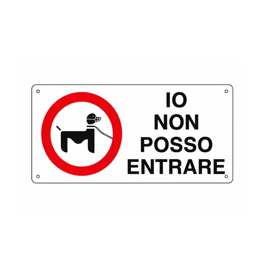 Cartello in alluminio 'io non posso entrare'