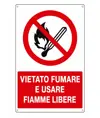 Cartello in alluminio  Vietato fumare e usare fiamme libere