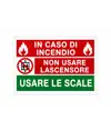 Cartello 'in caso di incendio non usare l'ascensore usare le scale'