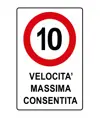 Cartello in lamiera  Velocità massima consentita