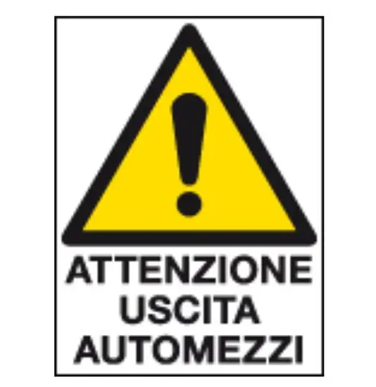 Cartello in polionda  Attenzione uscita automezzi