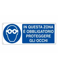 Cartello  in questa zona è obblogatorio proteggere gli occhi