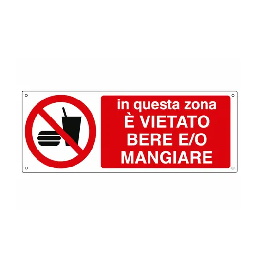 Cartello  in questa zona è vietato bere e/o mangiare
