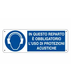 Cartello  in questo reparto è obbligatorio l'uso di protezioni acustiche